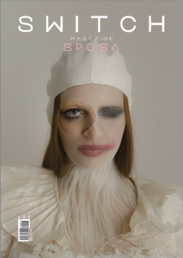 2023_ Davide Muccinelli - SWITCH MAGAZINE SPOSA