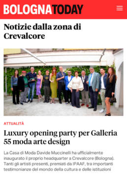 Bologna Today - GALLERIA 55 Moda Arte Design - Casa di Moda Davide Muccinelli