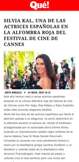 QUE.ES Magazine - Red Carpet Cannes - SilvIa Kal - Casa di Moda Davide Muccinelli